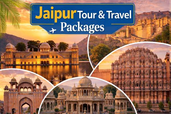 Jaipur Tour And Travel Packages